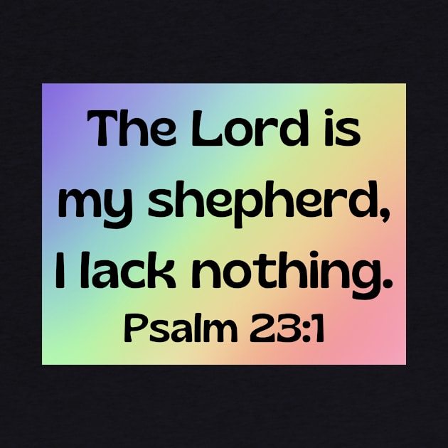 Bible Verse Psalm 23:1 by Prayingwarrior